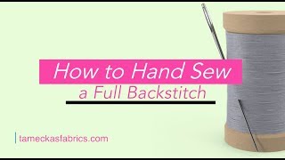 How to Hand Sew a Full Backstitch Tutorial singledouble strand [upl. by Donahue626]