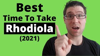 When to take Rhodiola Rosea Best TimesTips2021 [upl. by Eilra]