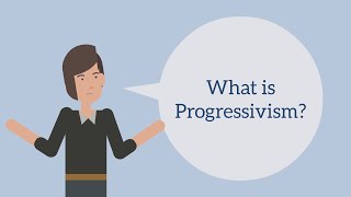 What Is Progressivism [upl. by Groome234]