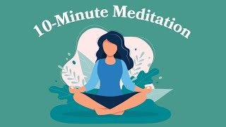 10Minute Meditation For Healing [upl. by Penrod886]