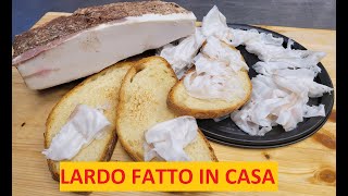 COME FARE IL LARDO STAGIONATO IN CASA [upl. by Eidnak961]