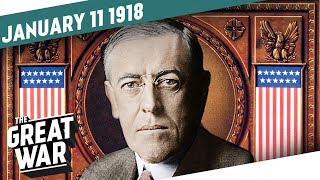 Woodrow Wilson’s Fourteen Points I THE GREAT WAR WEEK 181 [upl. by Shig]