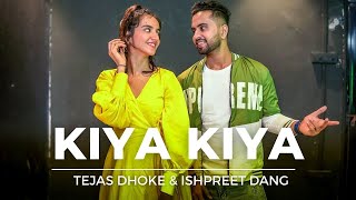 KIYA KIYA  Dance Video  Tutorial  Tejas Dhoke amp Ishpreet Dang  Dancefit Live [upl. by Ajnos]