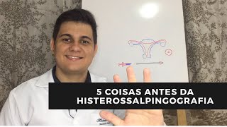 5 coisa que você precisa saber antes da Histerosaalpingografia  Radiologia Prática [upl. by Helprin]