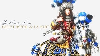 Ballet Royal de la Nuit [upl. by Rutger]