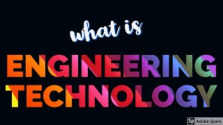 WHAT IS ENGINEERING TECHNOLOGY DIFFERENCE BETWEEN THEORETICAL ENGINEERING in the US [upl. by Rebmak316]