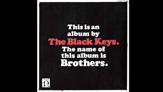 T͟h͟e B͟l͟ack Keys – Brothers Deluxe Remastered Anniversary Edition 2021 [upl. by Elburr]