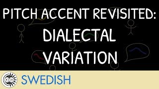 Swedish Pitch Accent Revisited Dialectal Variation [upl. by Cornelia]