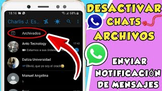 Como DESACTIVAR los Chats ARCHIVADOS en WhatsApp  De la parte de arriba [upl. by Anirehtak]