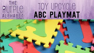 Alphabet Mat Activity Ideas for Kids  Toy Upcycle [upl. by Dalury595]