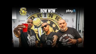 DRINK CHAMPS Episode 33 w Bow Wow  Talks Career Beginnings w Snoop Dogg Jermaine Dupri  more [upl. by Arfihs]