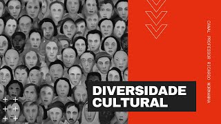 Sociologia Diversidade cultural [upl. by Albert]