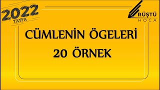 100 Örnek Kampı  Cümlenin Ögeleri  RÜŞTÜ HOCA [upl. by Silevi113]