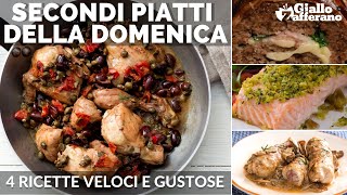 SECONDI PIATTI VELOCI E GUSTOSI 4 RICETTE PER LA DOMENICA [upl. by Sairahcaz]