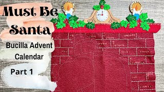 Bucilla Advent Calendar  Must Be Santa Part 16 [upl. by Ametaf]