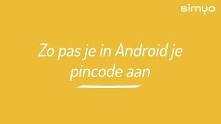 Zo verander je de pincode van je simkaart in Android [upl. by Thornie]