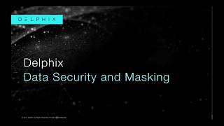 How Delphix Helps With Data Security and Masking [upl. by Madra536]