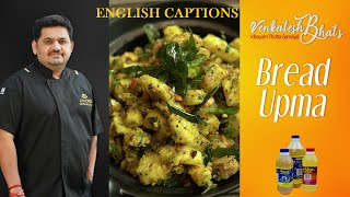 Venkatesh bhat makes bread upma  Bread upma recipe in Tamil  Bread upma  easy evening snacks [upl. by Sapienza]