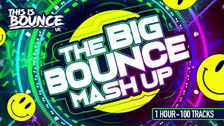 This Is Bounce UK  The Big Bounce Mash Up Mix [upl. by Mimajneb]