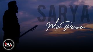 MÎR PERWER  SARYA  2020 KLÎP Official Music Video [upl. by Akina]