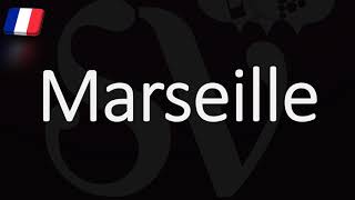 How to Pronounce Marseille French Pronunciation Native Speaker [upl. by Moorefield739]