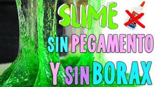 PROBANDO SLIME SIN PEGAMENTO Y SIN BORAX 2 [upl. by Starks870]