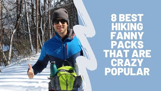 8 Best Hiking Fanny Packs That Are Crazy Popular Real Handson Reviews [upl. by Orville474]