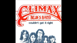 Climax Blues Band  Couldnt Get It Right 1977 Disco Purrfection Version [upl. by Hazen]