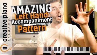 Left Hand Piano A BEAUTIFUL left hand accompaniment pattern for piano [upl. by Nho]