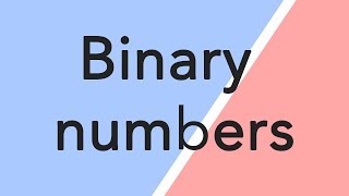 Binary numbers  FAST and SIMPLE [upl. by Leahplar788]