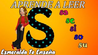 Lección 4  Aprendamos a leer con la letra S  Esmeralda Te Enseña [upl. by Nalek563]