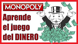 💵 Cómo GANAR en el Monopoly  Aprende el juego del Dinero [upl. by Kaufman]