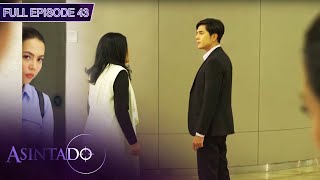 Full Episode 43  Asintado English Dubbed [upl. by Mohun]