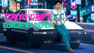 Tokyo Drift  Eurobeat Remix [upl. by Africa383]