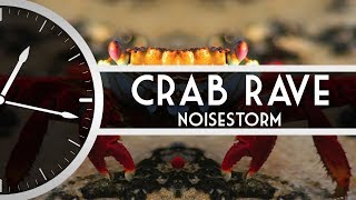 Noisestorm  Crab Rave ⌛ 1 HOUR Seamless Loop [upl. by Renaxela]