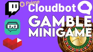 Set Up Cloudbot Gamble Minigame 🎰  Streamlabs Tutorial [upl. by Goldston]