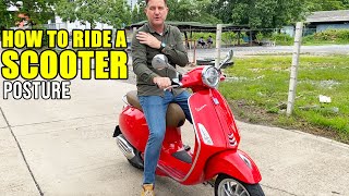 HOW TO RIDE A SCOOTER  Posture  Part 1 [upl. by Simeon]