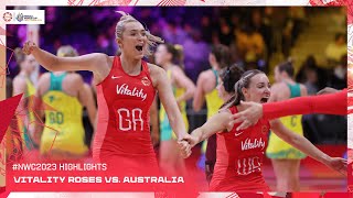 Vitality Roses vs Australia  Netball World Cup 2023 Highlights [upl. by Reggy]