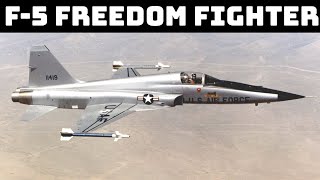 F5 Freedom Fighter  Best of Aviation Series Documentary [upl. by Ogu255]