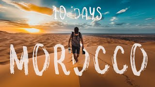 10 days in MOROCCO [upl. by Chong]