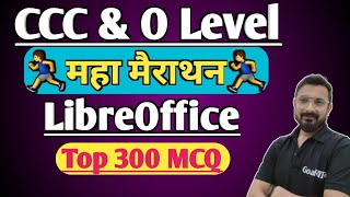 Libreoffice Marathon for CCC amp O Level  ccc exam preparation [upl. by Sreip]