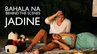 ames Reid and Nadine Lustre — Bahala Na MV BehindTheScenes [upl. by Gottlieb670]