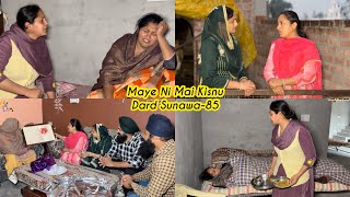 Maye ni mai Kisnu Dard Sunawa85 New Punjabi Video 2025 Preet Sandeep Vicky Kawal Emotional Video [upl. by Helgeson959]