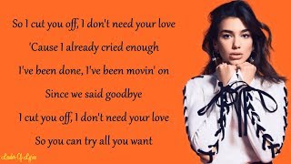 Dua Lipa  IDGAF Lyrics [upl. by Shuping311]