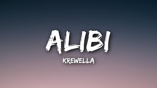 Krewella  Alibi Lyrics  Lyrics Video [upl. by Eitsirk]