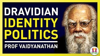 Dravidian Identity Politics 1 of 6 [upl. by Enywad]