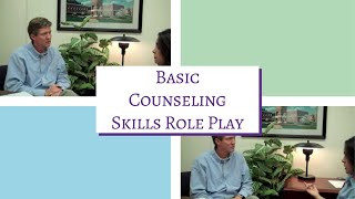 How to Do Basic Counseling Skills Role Play [upl. by Ashjian]