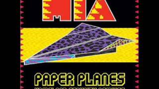 MIA f Bun B amp Rich Boy  Paper Planes extended rmx [upl. by Stephania]