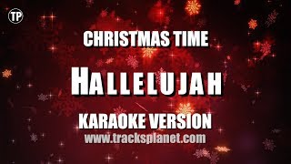 Hallelujah Karaoke Version  Christmas Time [upl. by Oralla]