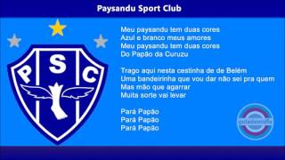 Hino Torcida do Paysandu SC quotMeu Paysandu tem duas coresquot  Carimbó Bicolor [upl. by Nnhoj554]